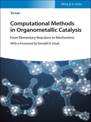 cover image of Computational Methods in Organometallic Catalysis
